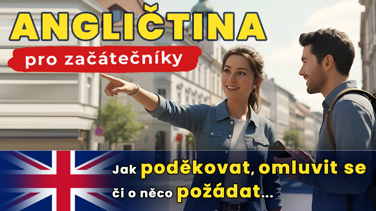 jak poděkovat omluvit se o něco požádat